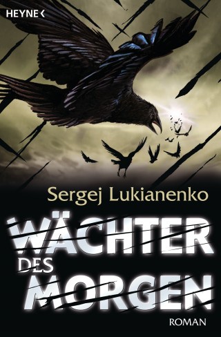 Sergej Lukianenko: Wächter des Morgen