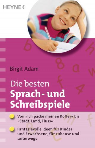 Birgit Adam: Die besten Sprach- und Schreibspiele