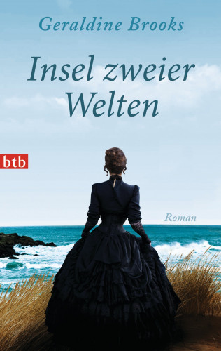 Geraldine Brooks: Insel zweier Welten