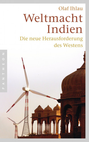 Olaf Ihlau: Weltmacht Indien