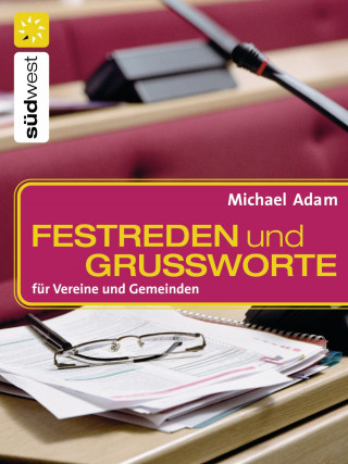 Michael Adam: Festreden und Grußworte