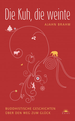 Ajahn Brahm: Die Kuh, die weinte