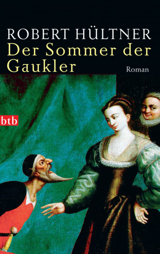 Robert Hültner: Der Sommer der Gaukler