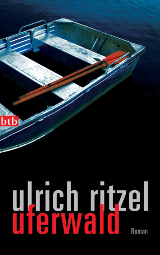 Ulrich Ritzel: Uferwald