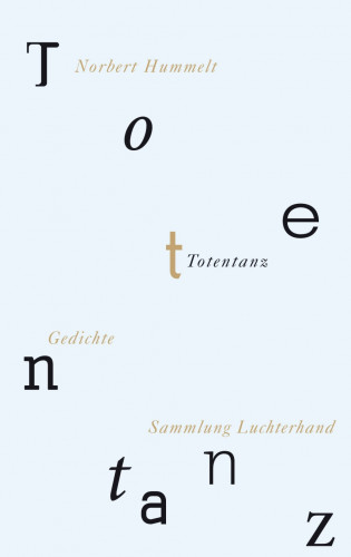 Norbert Hummelt: Totentanz