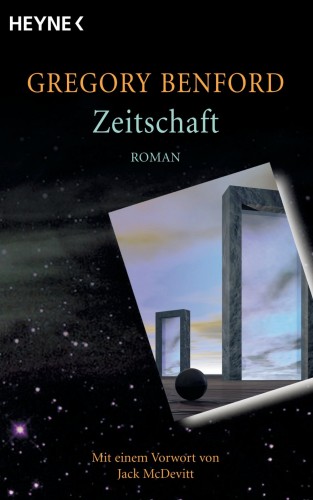 Gregory Benford: Zeitschaft