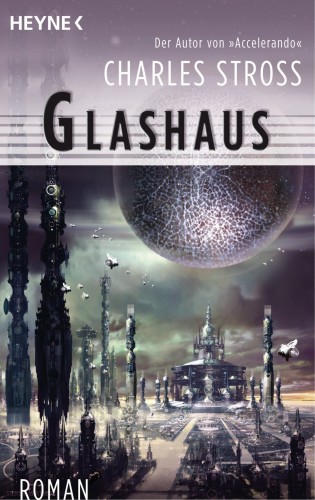 Charles Stross: Glashaus