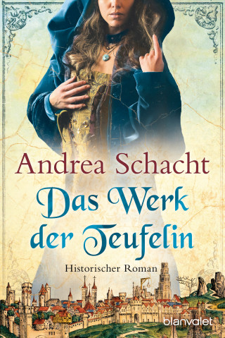 Andrea Schacht: Das Werk der Teufelin