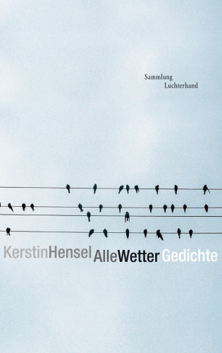 Kerstin Hensel: Alle Wetter
