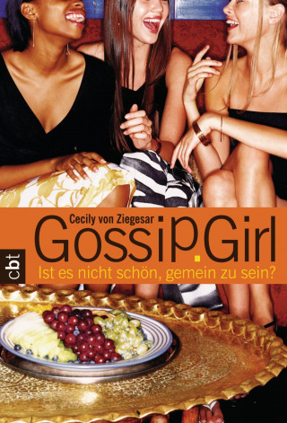 Cecily von Ziegesar: Gossip Girl 1