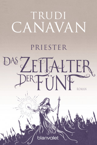 Trudi Canavan: Das Zeitalter der Fünf 1