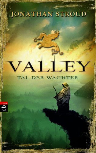 Jonathan Stroud: Valley - Tal der Wächter