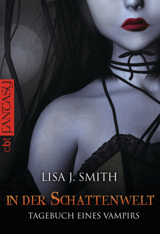 Lisa J. Smith: Tagebuch eines Vampirs - In der Schattenwelt