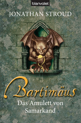 Jonathan Stroud: Bartimäus - Das Amulett von Samarkand