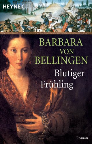 Barbara von Bellingen: Blutiger Frühling
