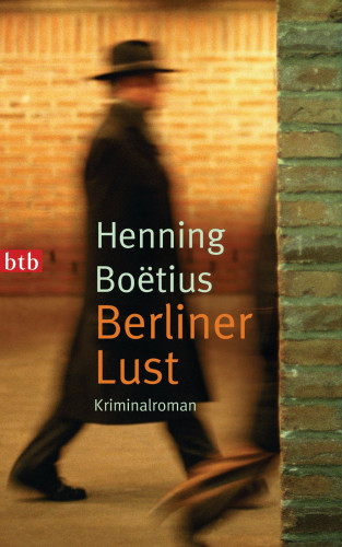 Henning Boëtius: Berliner Lust