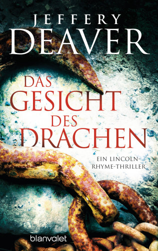 Jeffery Deaver: Das Gesicht des Drachen