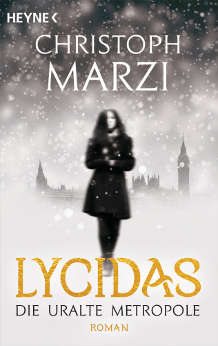 Christoph Marzi: Lycidas