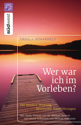 Ursula Demarmels: Wer war ich im Vorleben?