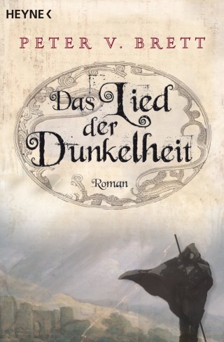 Peter V. Brett: Das Lied der Dunkelheit