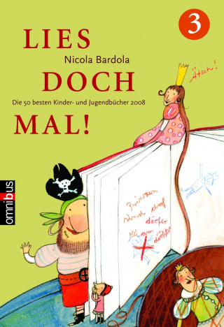 Nicola Bardola: Lies doch mal! 3