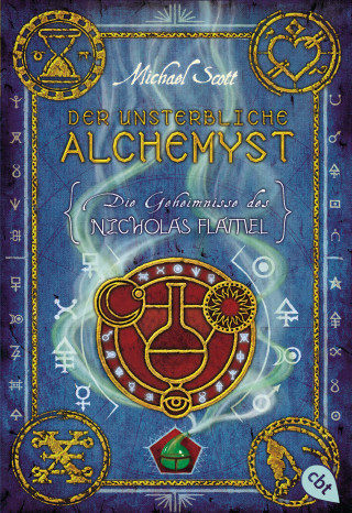 Michael Scott: Die Geheimnisse des Nicholas Flamel - Der unsterbliche Alchemyst