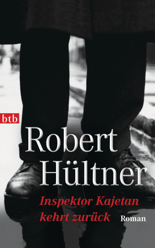 Robert Hültner: Inspektor Kajetan kehrt zurück