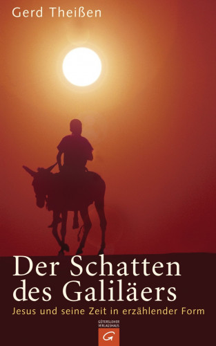 Gerd Theißen: Der Schatten des Galiläers