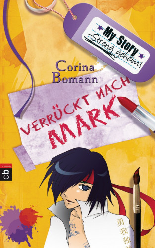 Corina Bomann: My Story. Streng geheim.