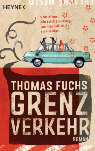 Thomas Fuchs: Grenzverkehr