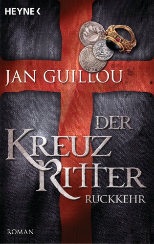 Jan Guillou: Der Kreuzritter - Rückkehr
