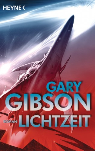 Gary Gibson: Lichtzeit