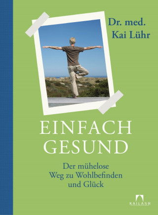 Kai Lühr: Einfach gesund