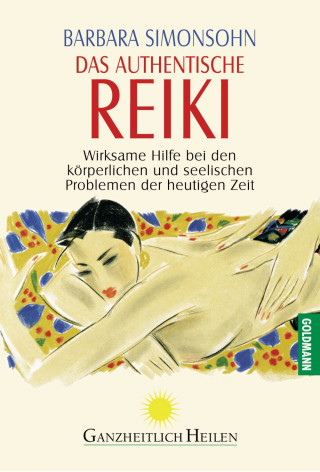 Barbara Simonsohn: Das authentische Reiki