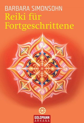 Barbara Simonsohn: Reiki für Fortgeschrittene
