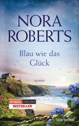 Nora Roberts: Blau wie das Glück