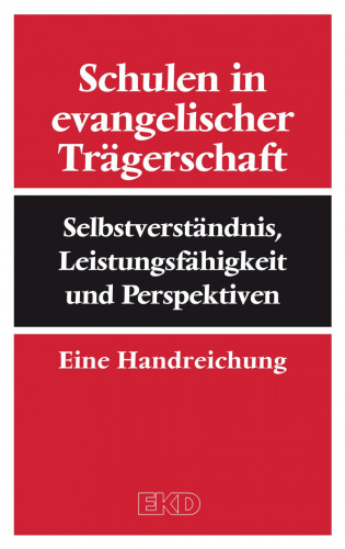 Schulen in evangelischer Trägerschaft