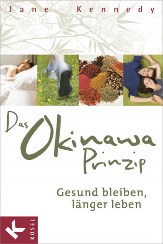 Jane Kennedy: Das Okinawa-Prinzip