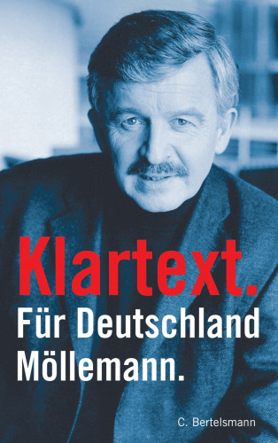Jürgen Möllemann: Klartext.