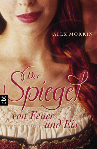 Alex Morrin: Der Spiegel von Feuer und Eis