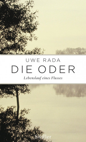 Uwe Rada: Die Oder