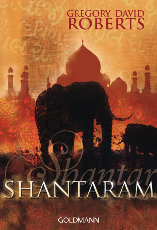 Gregory David Roberts: Shantaram