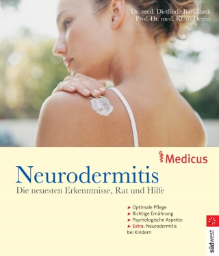 Dietlinde Burkhardt, Klaus Degitz: Neurodermitis