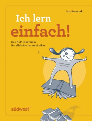 Iris Komarek: Ich lern einfach