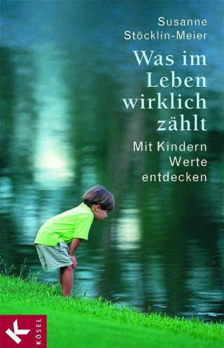 Susanne Stöcklin-Meier: Was im Leben wirklich zählt