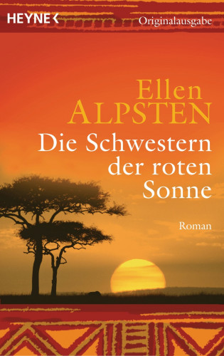 Ellen Alpsten: Die Schwestern der roten Sonne