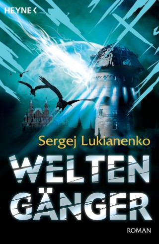 Sergej Lukianenko: Weltengänger