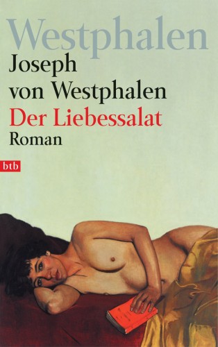 Joseph von Westphalen: Der Liebessalat