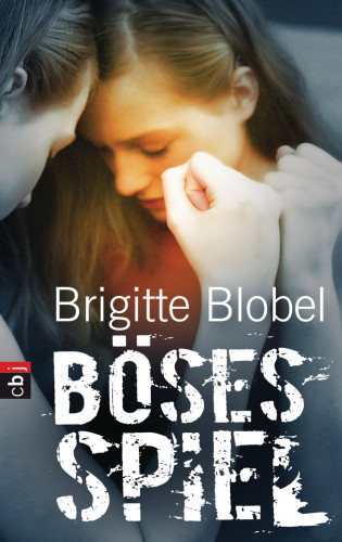 Brigitte Blobel: Böses Spiel