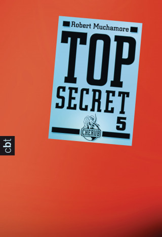 Robert Muchamore: Top Secret 5 - Die Sekte